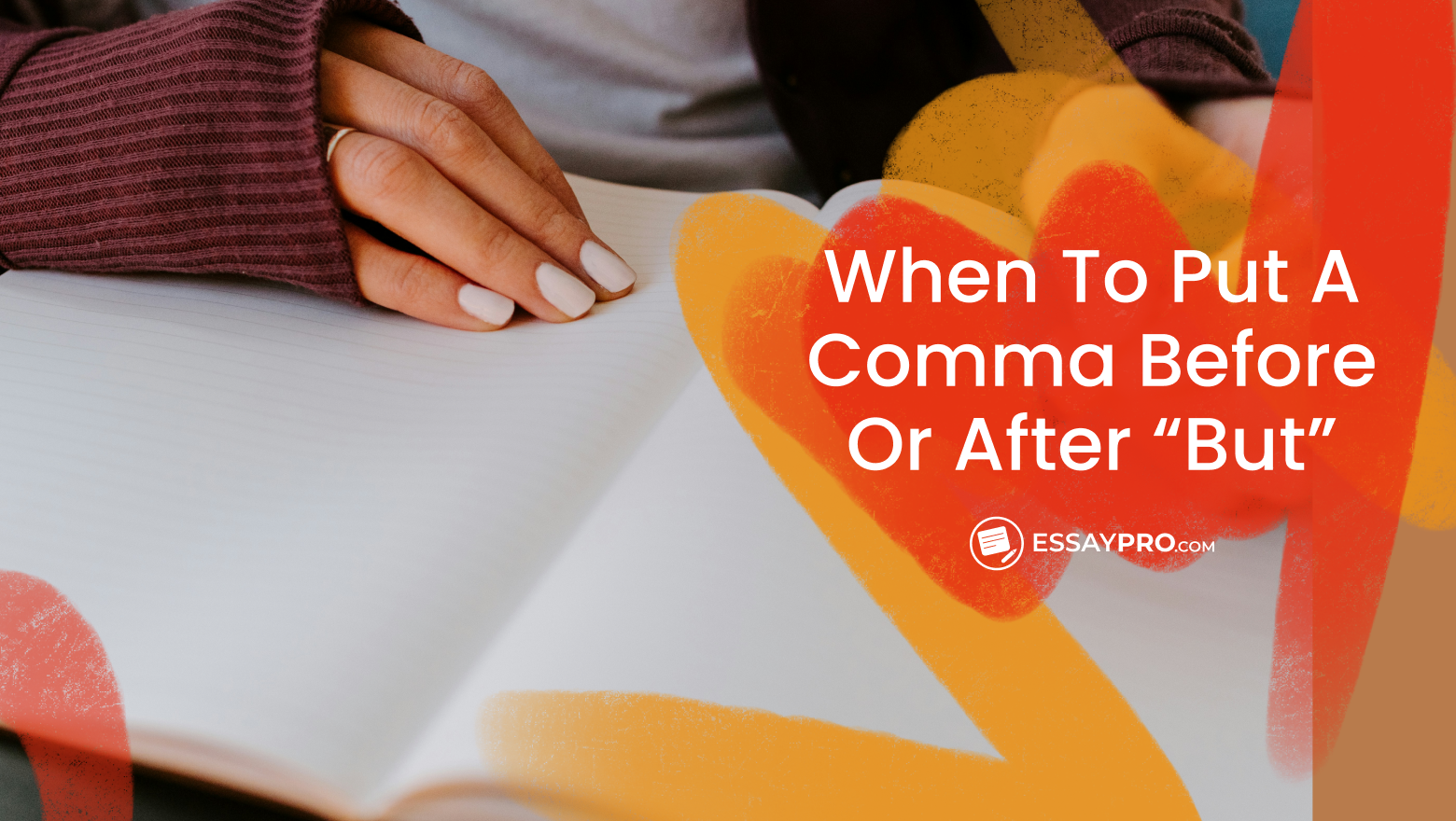 When to Put a Comma Before or After “But”